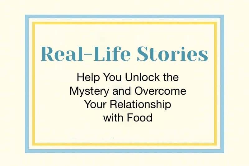 Welcome to a Safe Space to Solve the Mystery of Your Relationship with Food